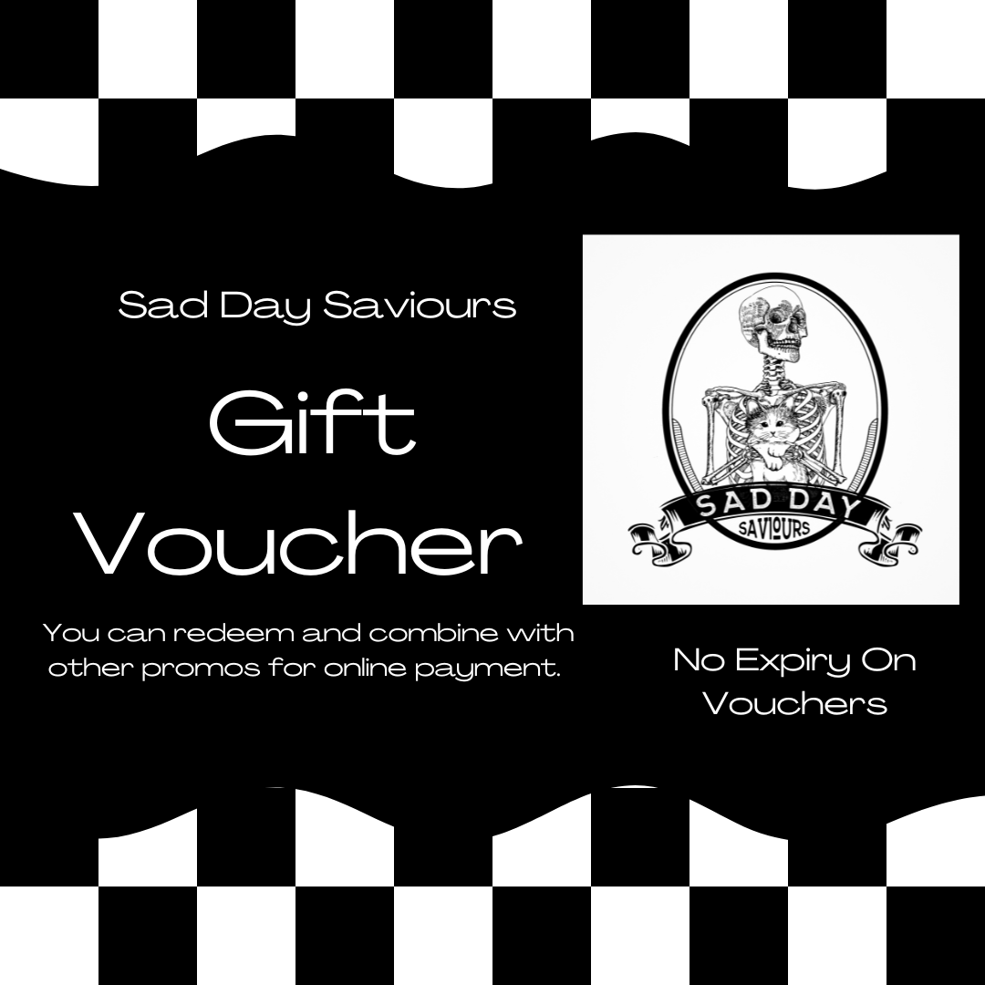 Sad Day Saviours Gift Voucher